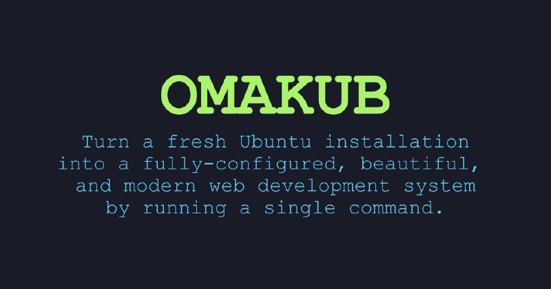 Omakub
